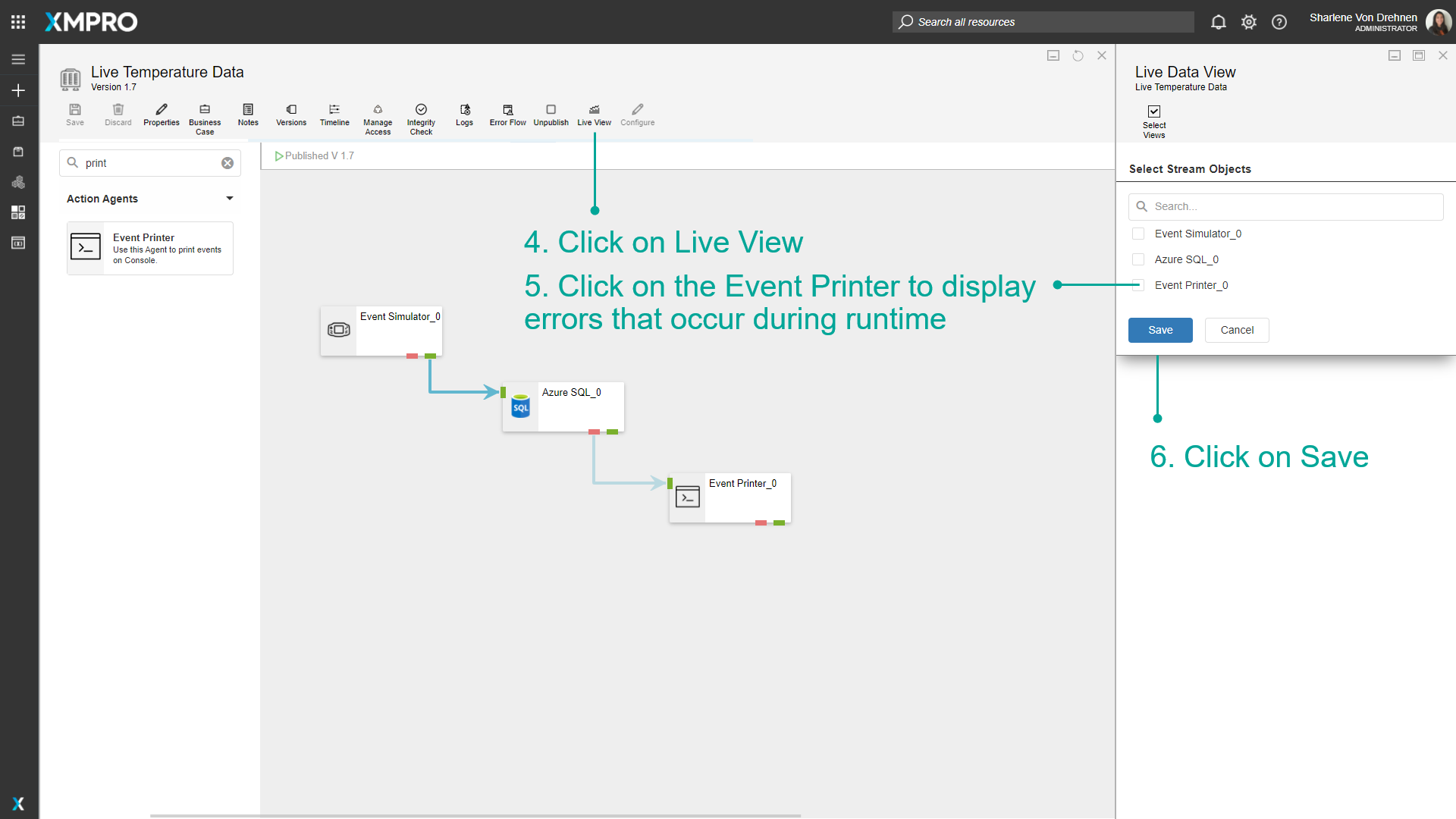 Selecting the Event Printer in Live View to monitor errors